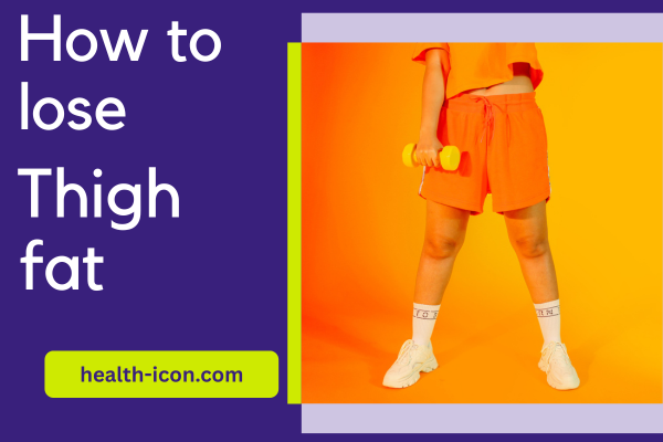 Reduce Thigh Fat